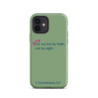 iPhone Case - 2 Corinthians 5:7