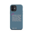 iPhone Case - Acts 4:12