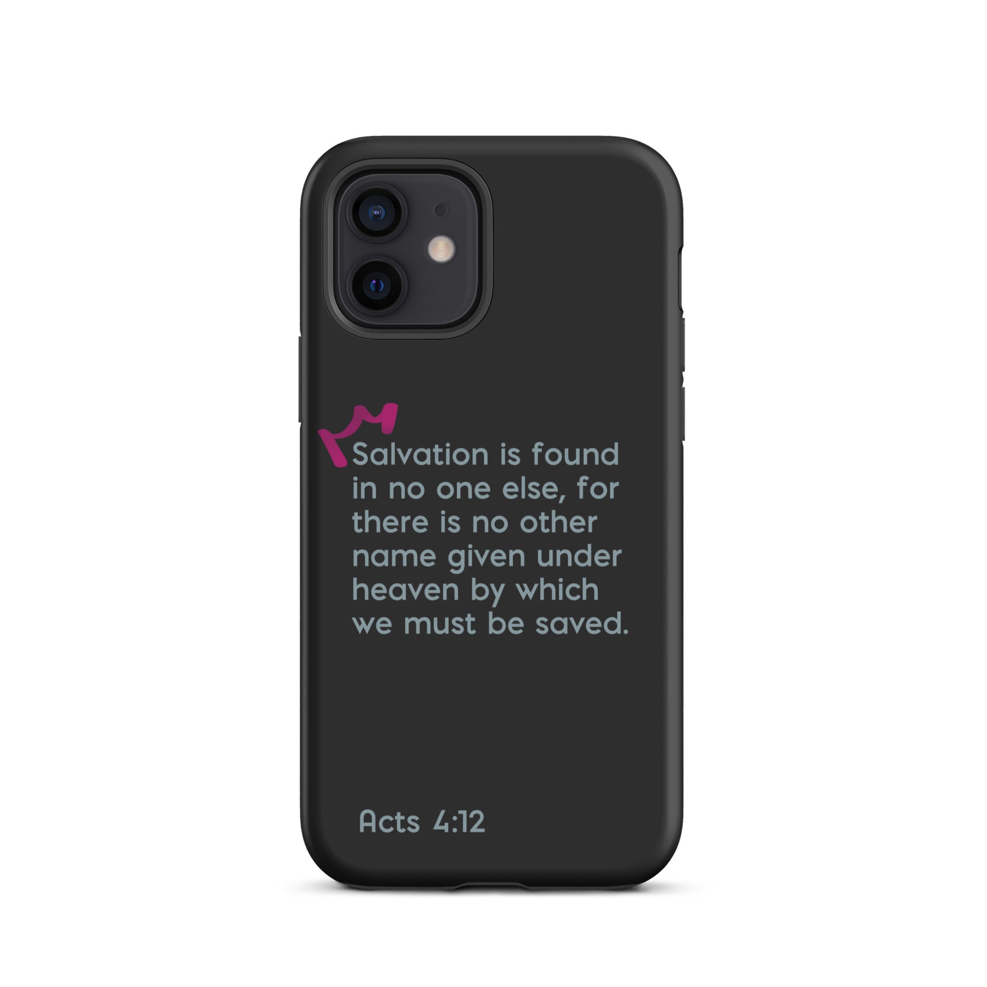 iPhone Case - Acts 4:12