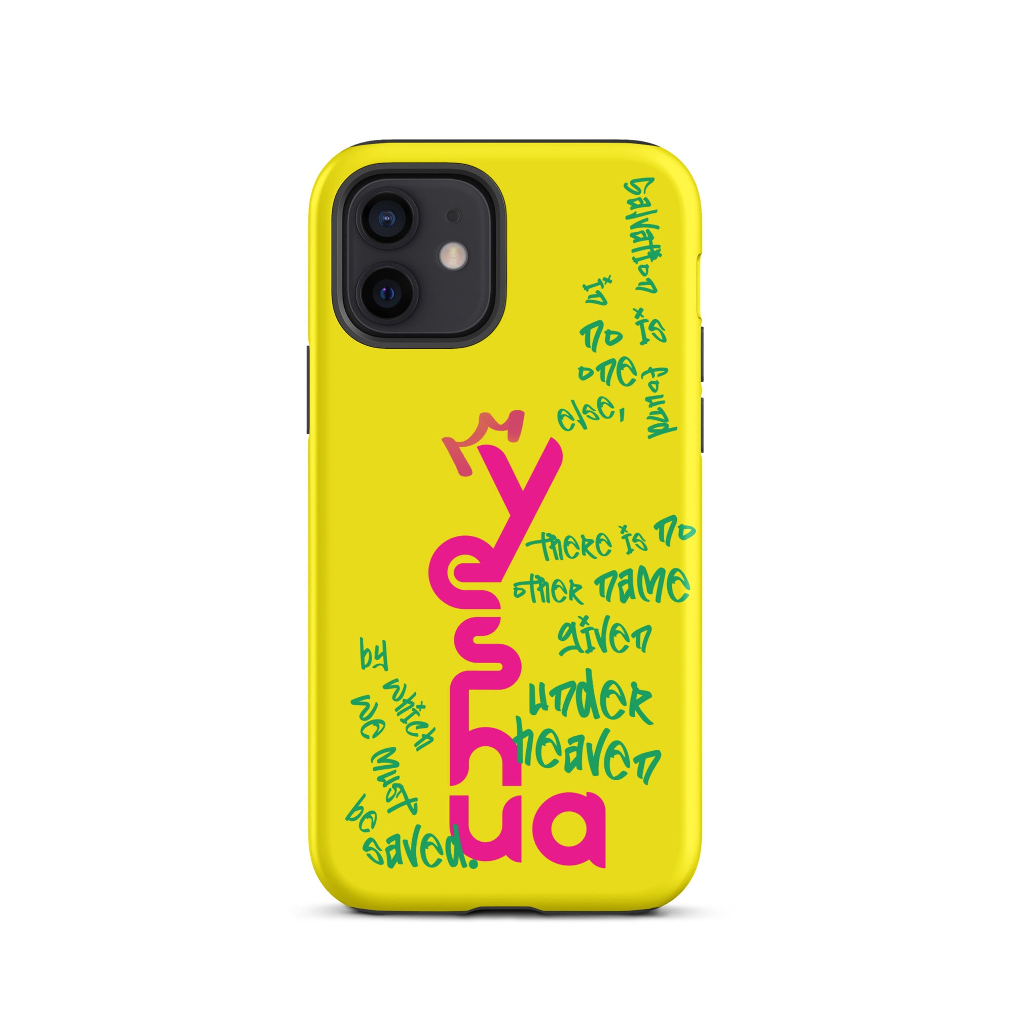 iPhone Case - Acts 4:12 Yeshua