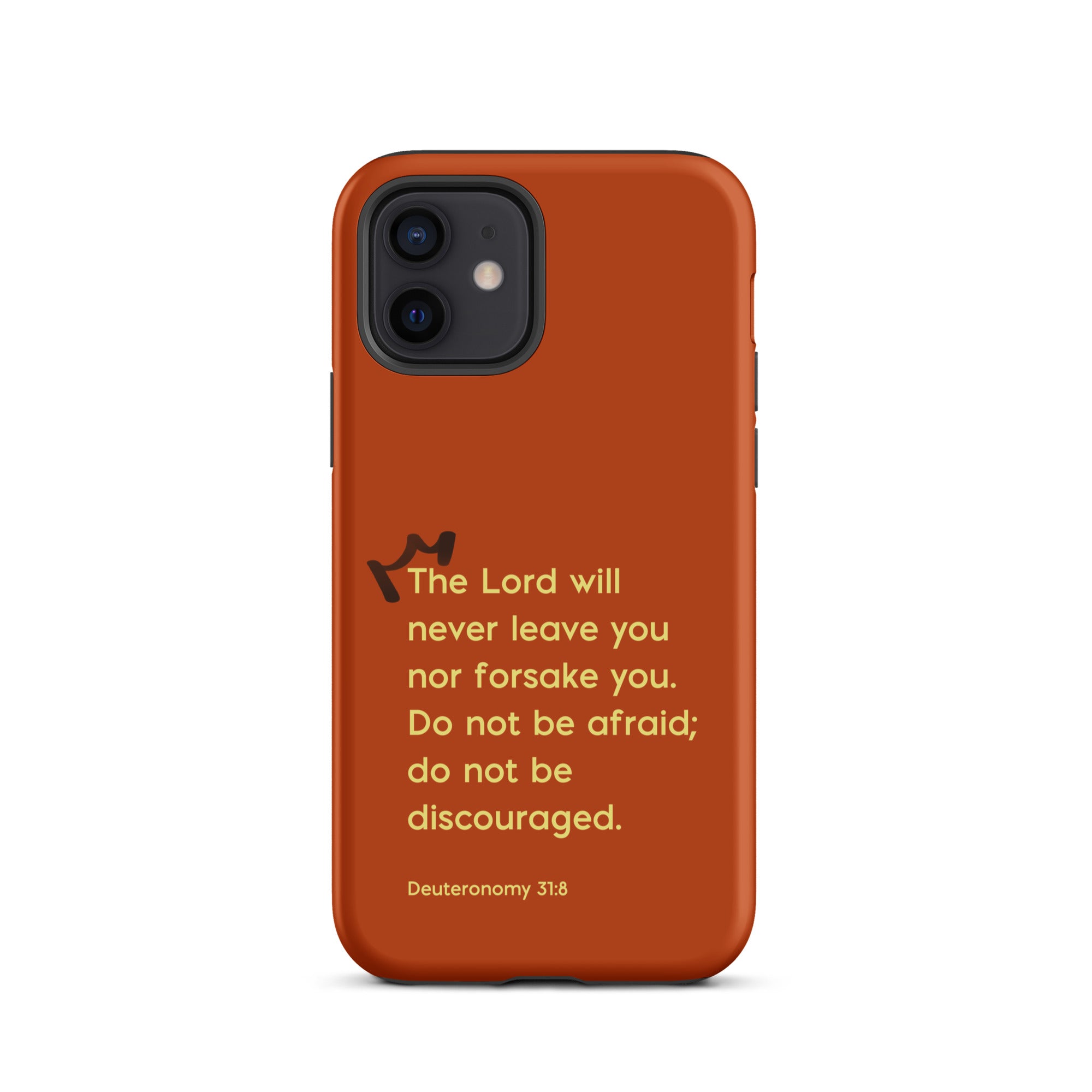 iPhone Case - Deuteronomy 31:8