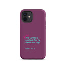 iPhone Case - Isaiah 33:5