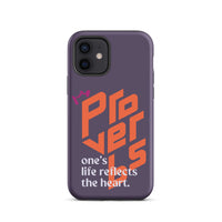 iPhone Case - Proverbs 27:19