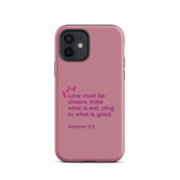 iPhone Case - Romans 12:9