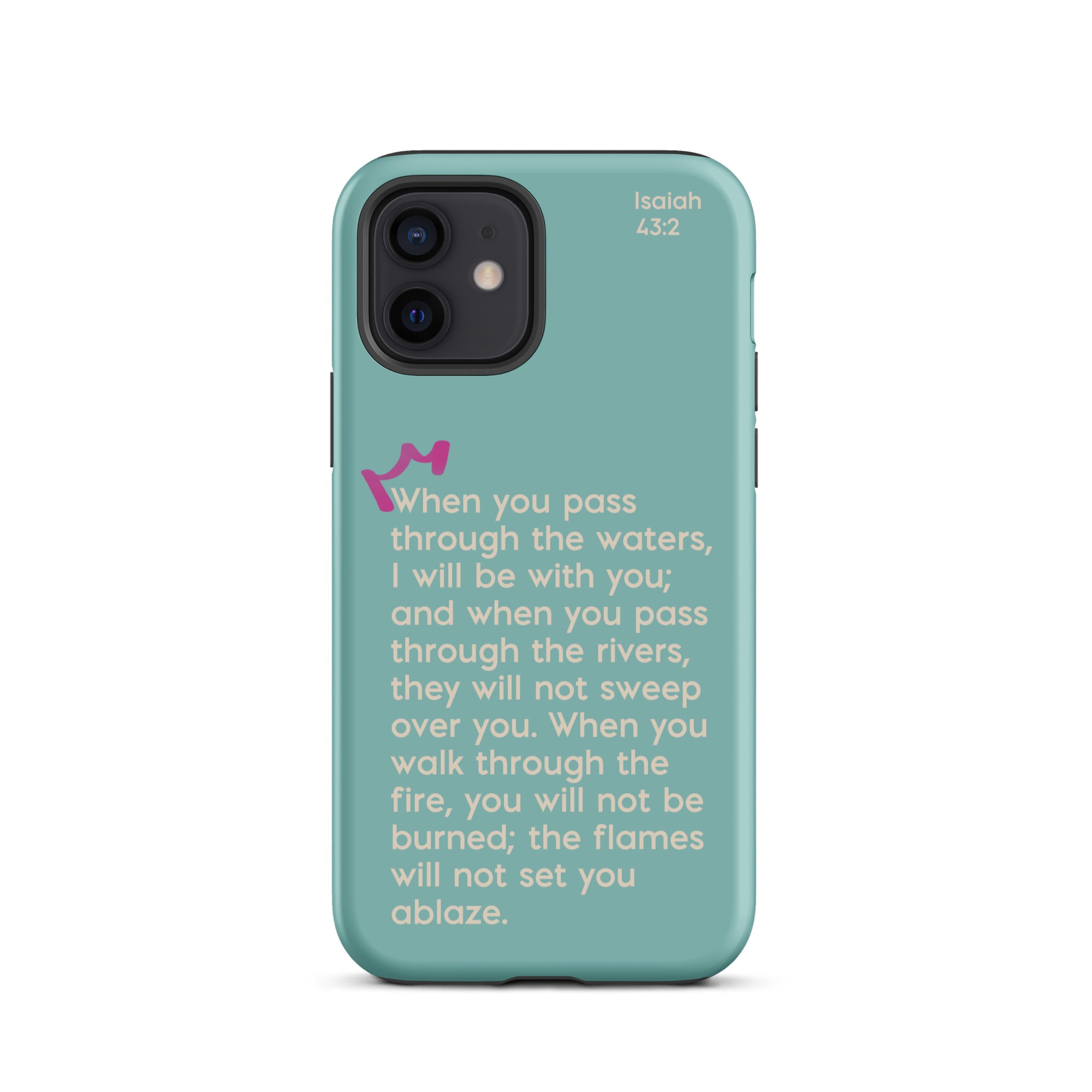 iPhone Case - Isaiah 43:2