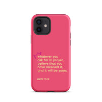 iPhone Case - Mark 11:24