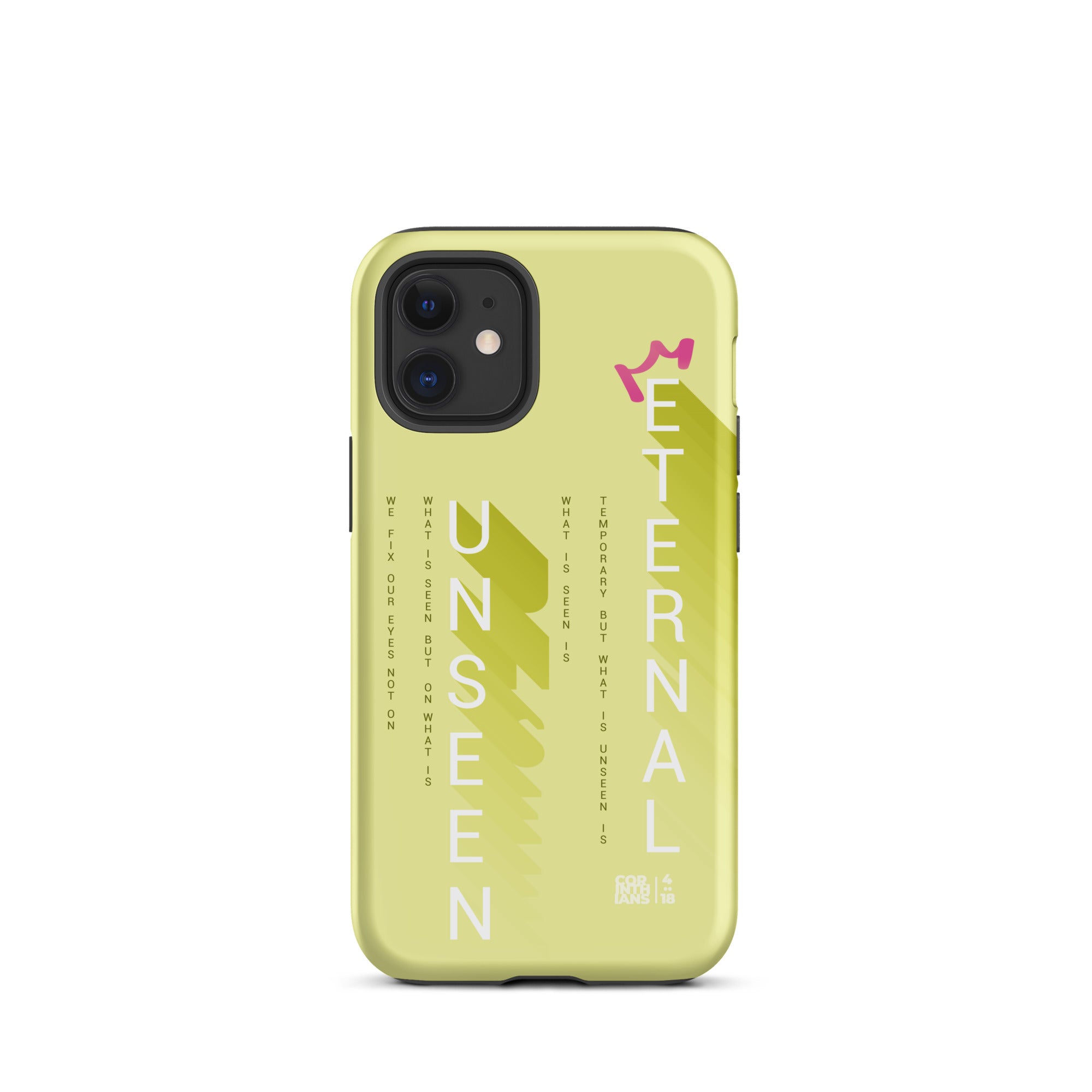 iPhone Case - 2 Corinthians 4:18