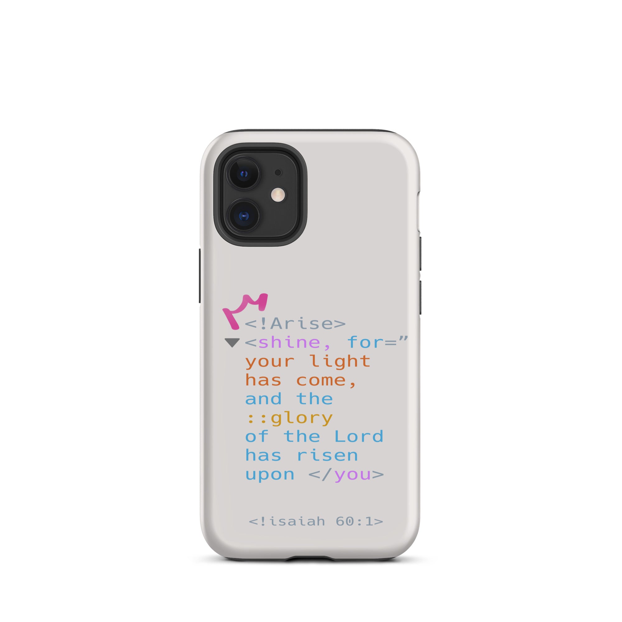 iPhone Case - Isaiah 60:1