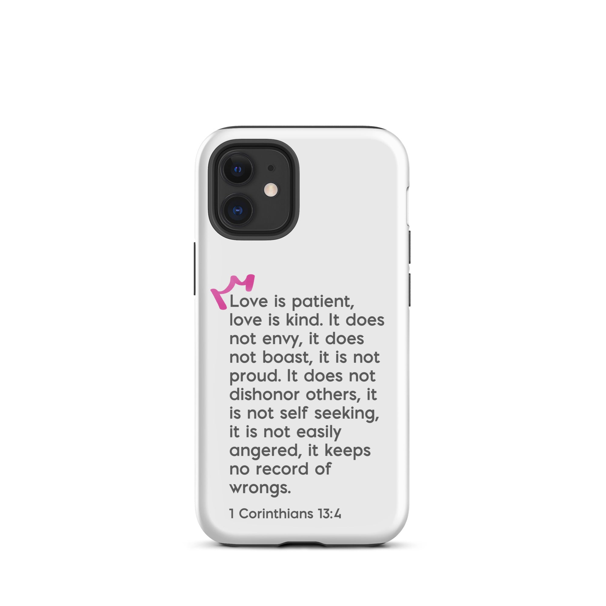 iPhone Case - 1 Corinthians 13:4