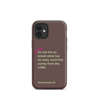 iPhone Case - Deuteronomy 8:3