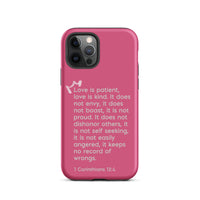 iPhone Case - 1 Corinthians 13:4