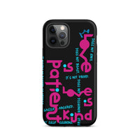 iPhone Case - 1 Corinthians 13:4