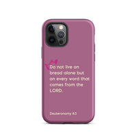 iPhone Case - Deuteronomy 8:3