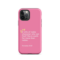 iPhone Case - Proverbs 31:10