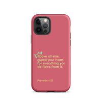 iPhone Case - Proverbs 4:23