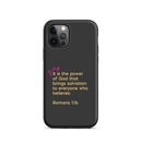 iPhone Case - Romans 1:16