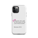 iPhone Case - Romans 10:13