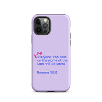 iPhone Case - Romans 10:13