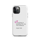 iPhone Case - Mark 9:23