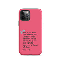 iPhone Case - John 1:12