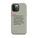 iPhone Case - Romans 5:1