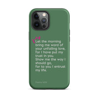 iPhone Case - Psalms 143:8