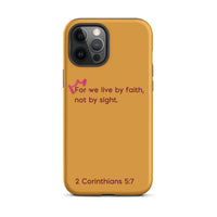 iPhone Case - 2 Corinthians 5:7