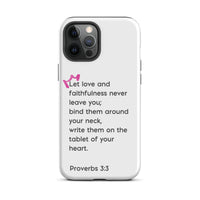 iPhone Case - Proverbs 3:3