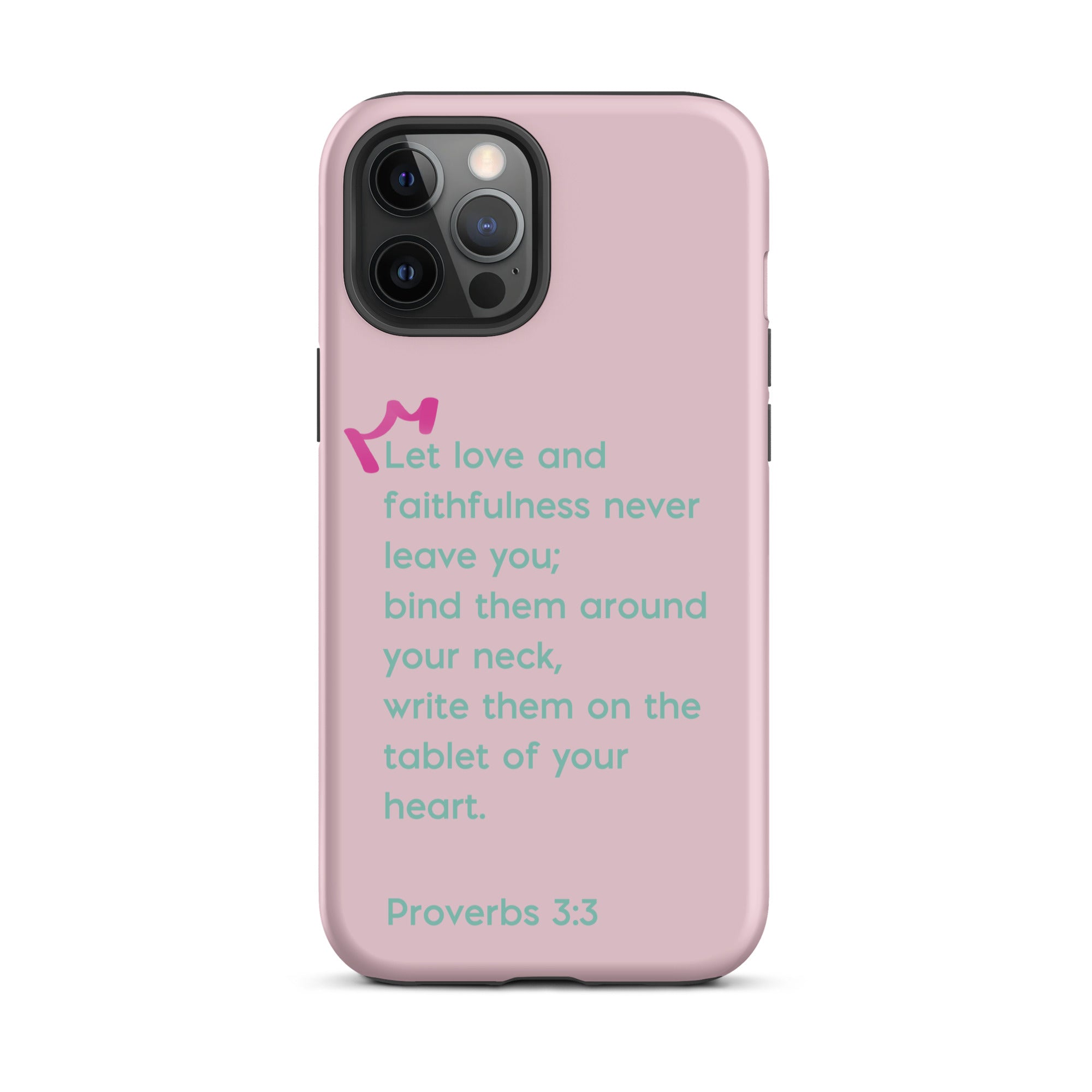 iPhone Case - Proverbs 3:3