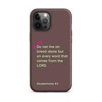 iPhone Case - Deuteronomy 8:3