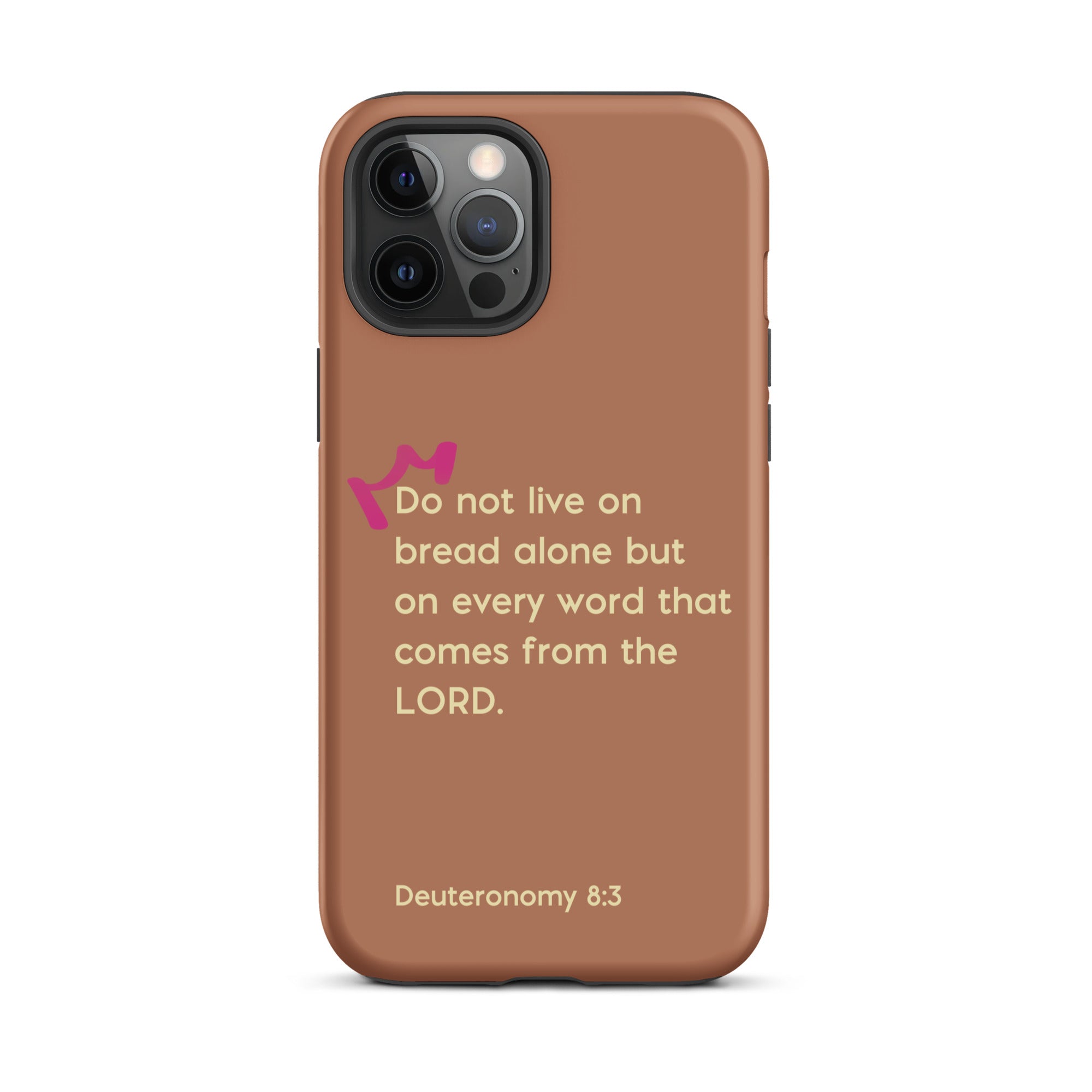 iPhone Case - Deuteronomy 8:3