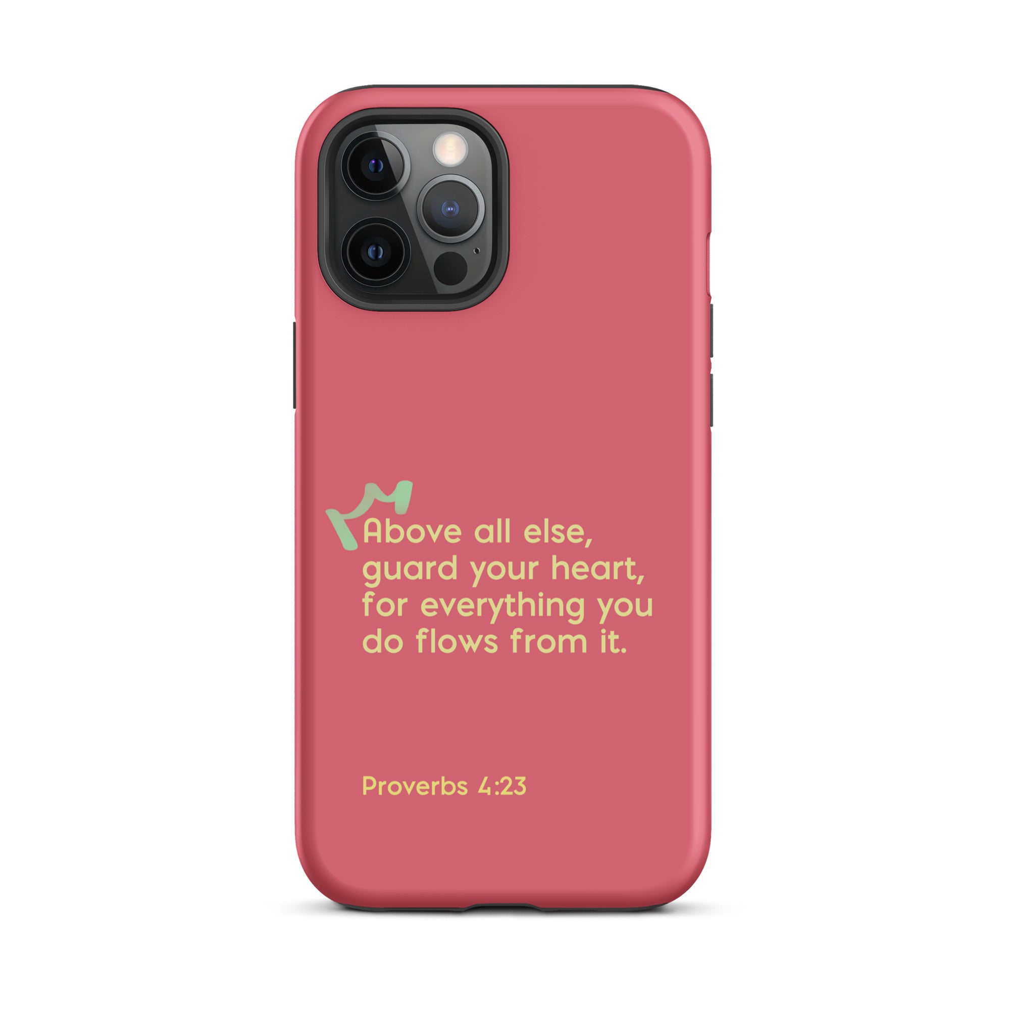 iPhone Case - Proverbs 4:23