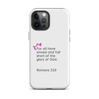 iPhone Case - Romans 3:23