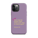 iPhone Case - Romans 12:9