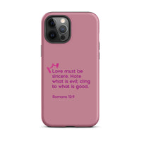 iPhone Case - Romans 12:9