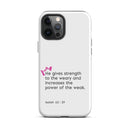 iPhone Case - Isaiah 40:29