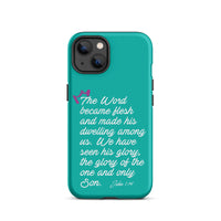 iPhone Case - John 1:14