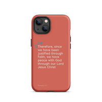 iPhone Case - Romans 5:1