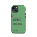 iPhone Case - John 1:12