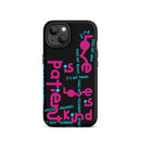 iPhone Case - 1 Corinthians 13:4