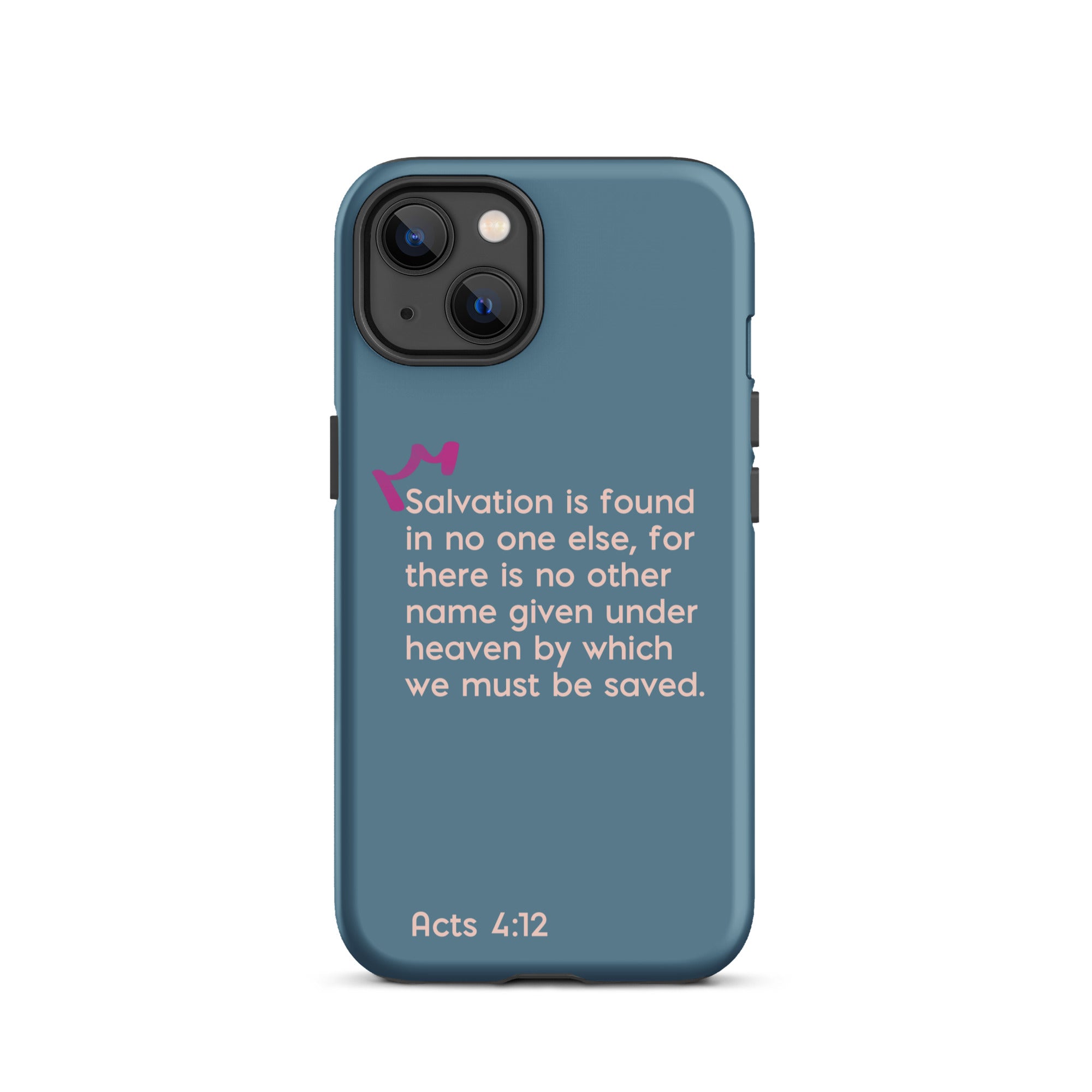 iPhone Case - Acts 4:12