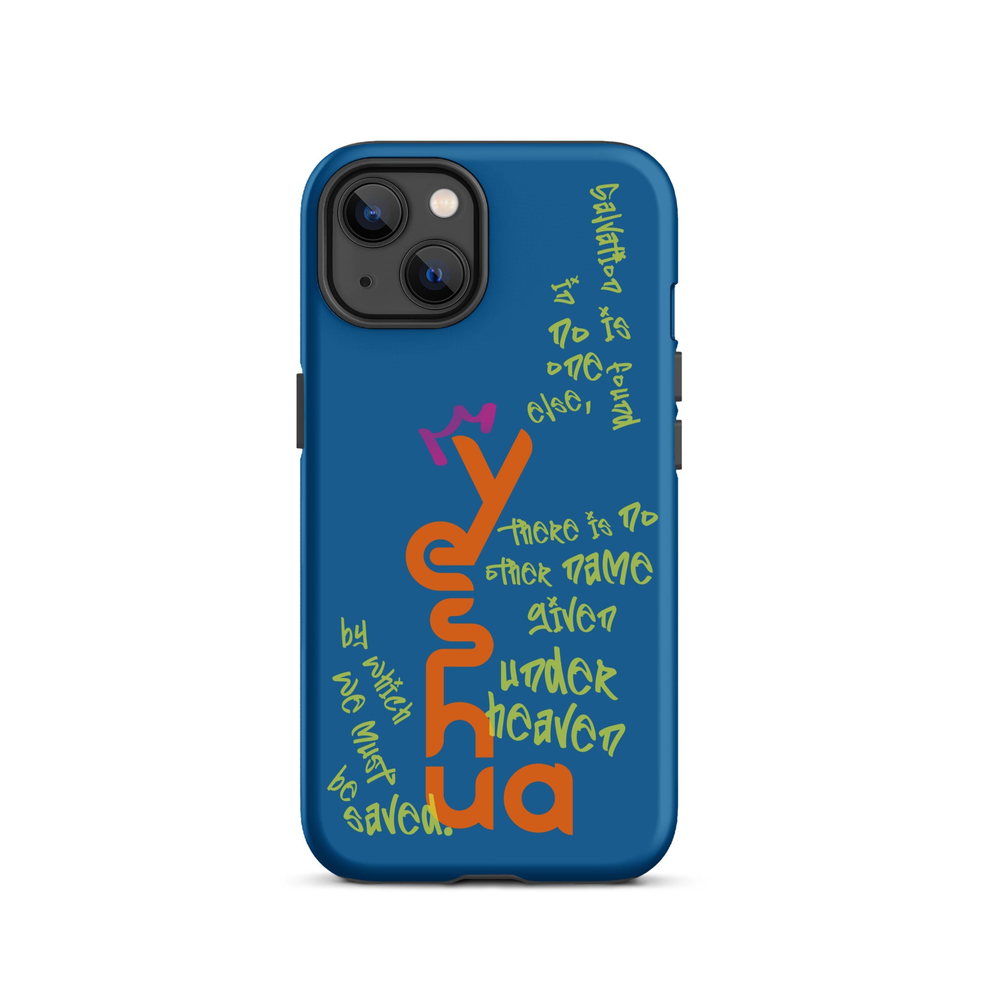 iPhone Case - Acts 4:12 Yeshua