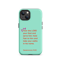 iPhone Case - Deuteronomy 10:20