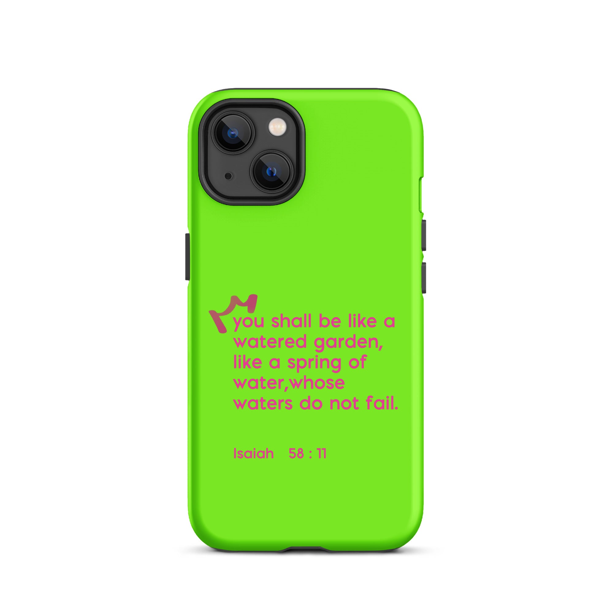 iPhone Case - Isaiah 58:11