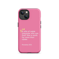 iPhone Case - Proverbs 31:10