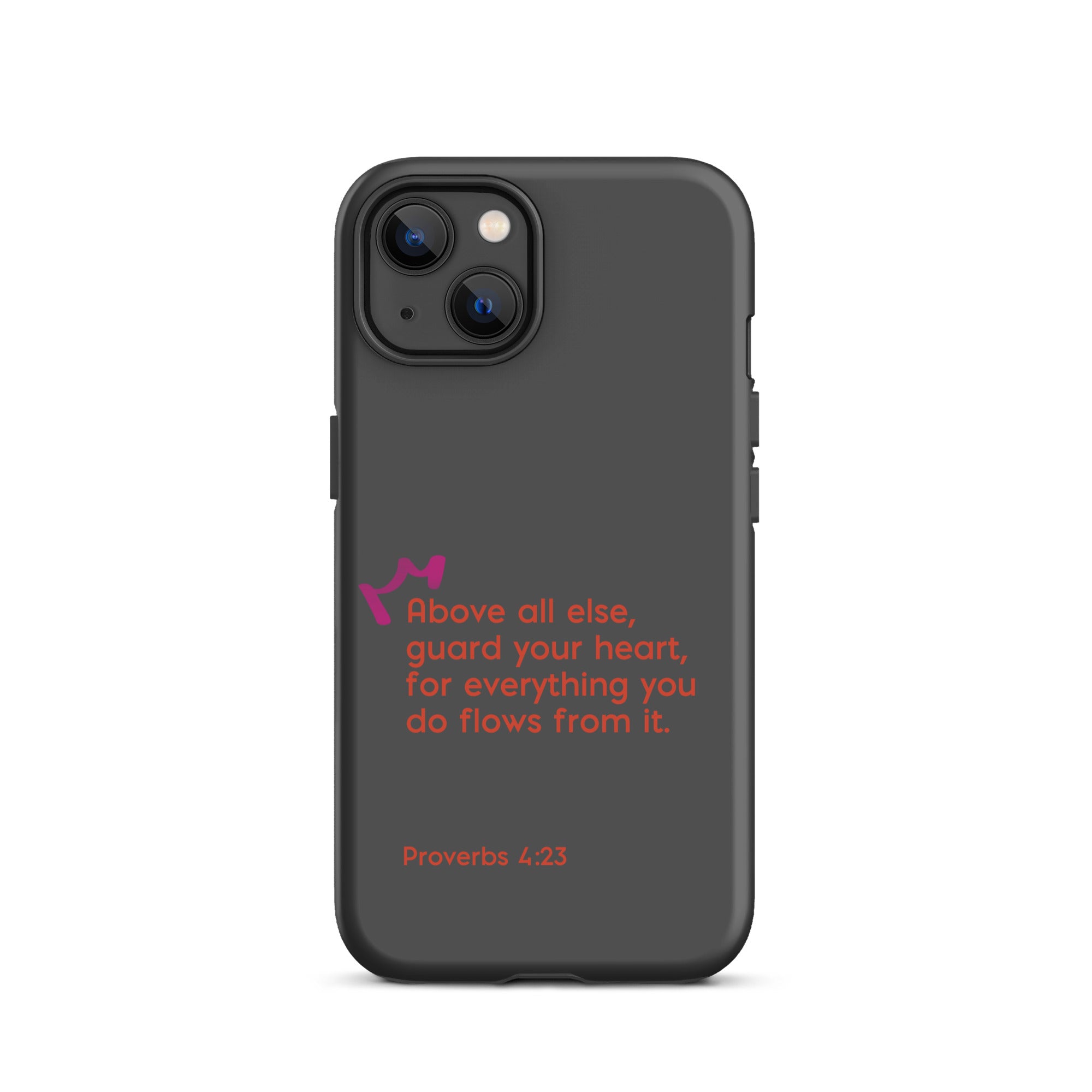 iPhone Case - Proverbs 4:23