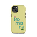 iPhone Case - Romans 1:16