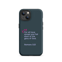 iPhone Case - Romans 3:23