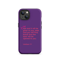 iPhone Case - Matthew 7:7