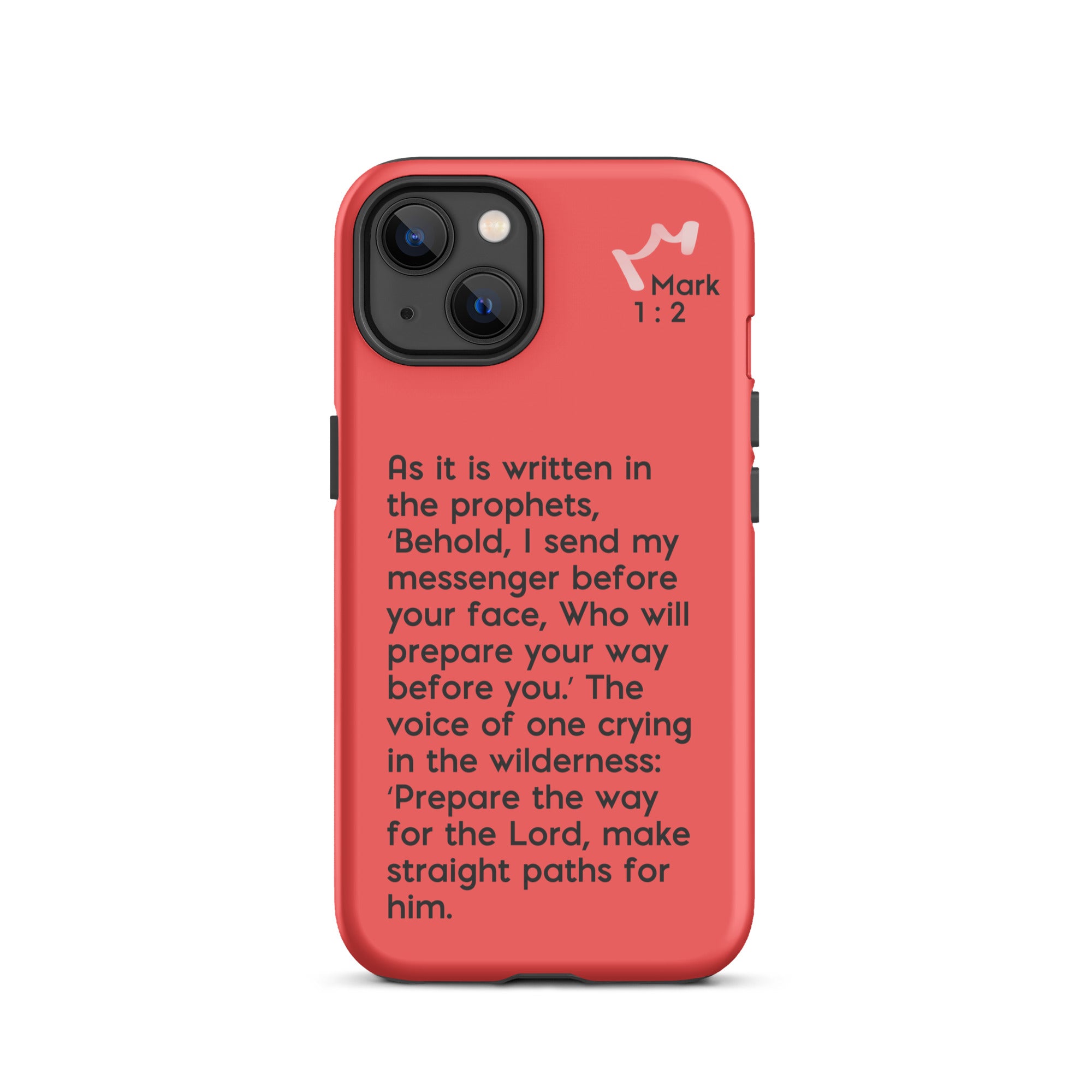 iPhone Case - Mark 1:2-3